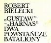 Robert Bielecki - Gustaw-Harna